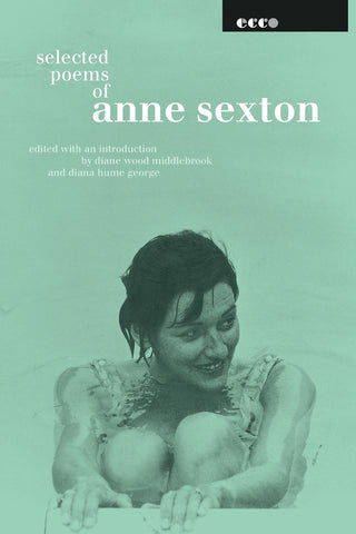 Selected Poems of Anne Sexton