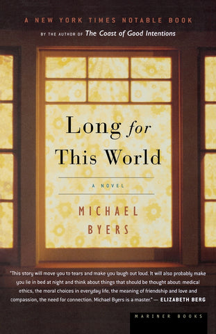 Long for This World