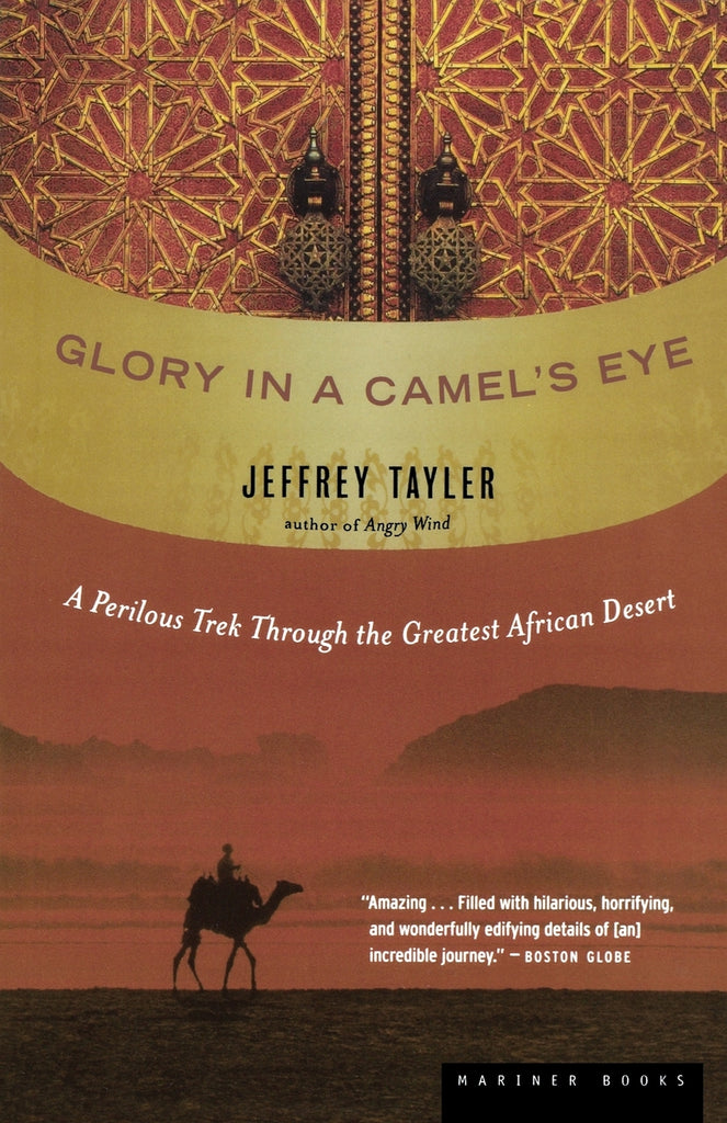 Glory in a Camel's Eye