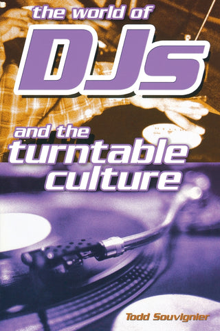 World of DJs and the Turntable Culture