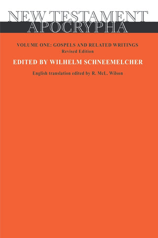New Testament Apocrypha Vol 1