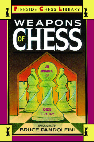 Weapons of Chess