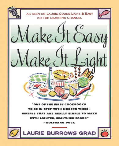 Make It Easy, Make It Light