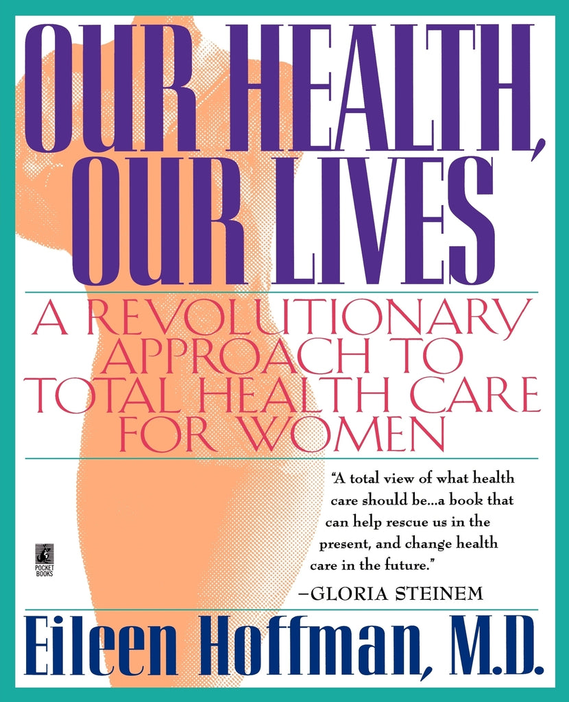 Our Health Our Lives (Original)