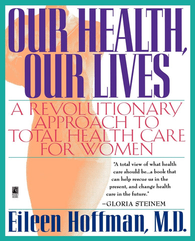 Our Health Our Lives (Original)