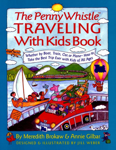 Penny Whistle Traveling-With-Kids Book