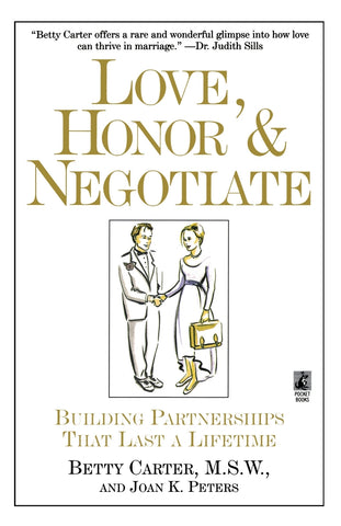 Love Honor and Negotiate