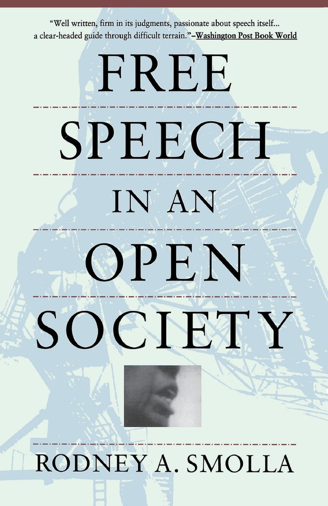 Free Speech in an Open Society