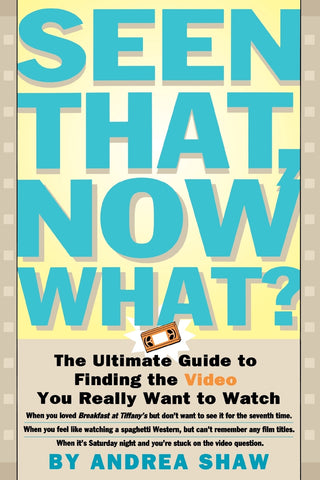 Seen That, Now What?