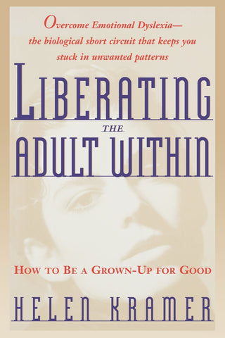 Liberating the Adult Within