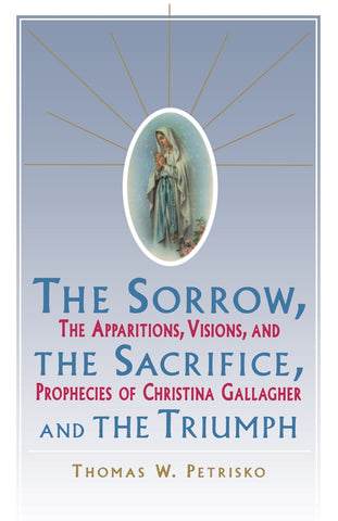 Sorrow, the Sacrifice, and the Triumph