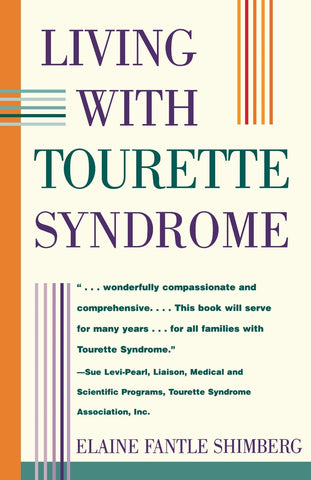 Living with Tourette Syndrome