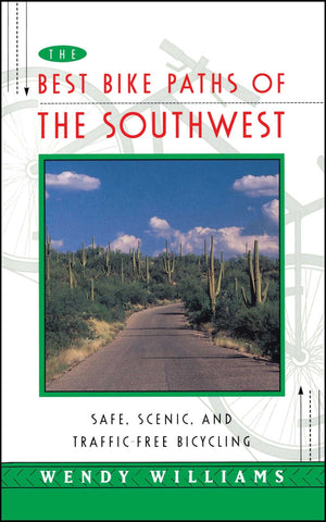 The Best Bike Paths of the Southwest
