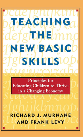 Teaching the New Basic Skills