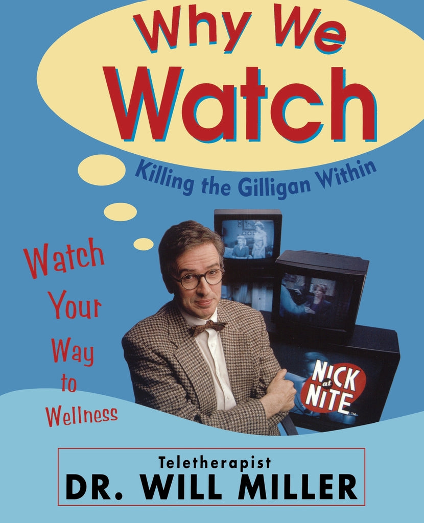 Why We Watch