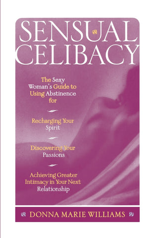Sensual Celibacy