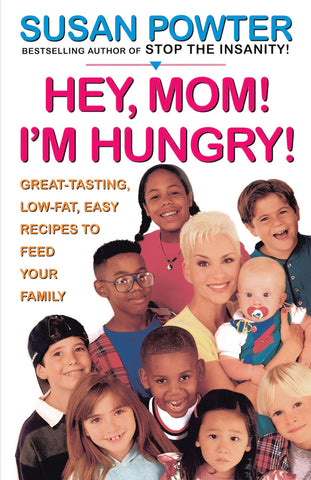 Hey, Mom! I'm Hungry!