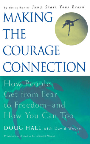 Making the Courage Connection