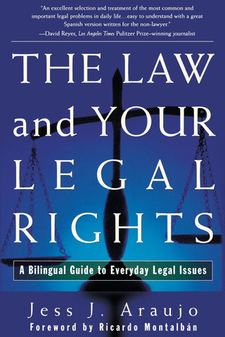 Law and Your Legal Rights/A Ley y Sus Derechos Legales