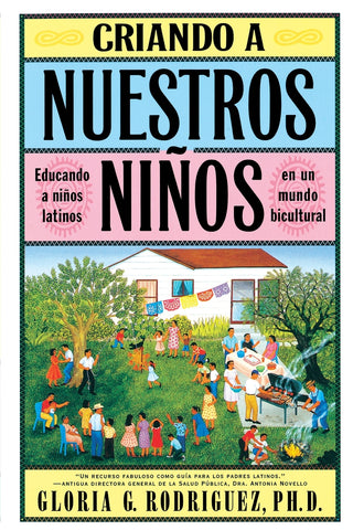 Criando a Nuestros Ninos