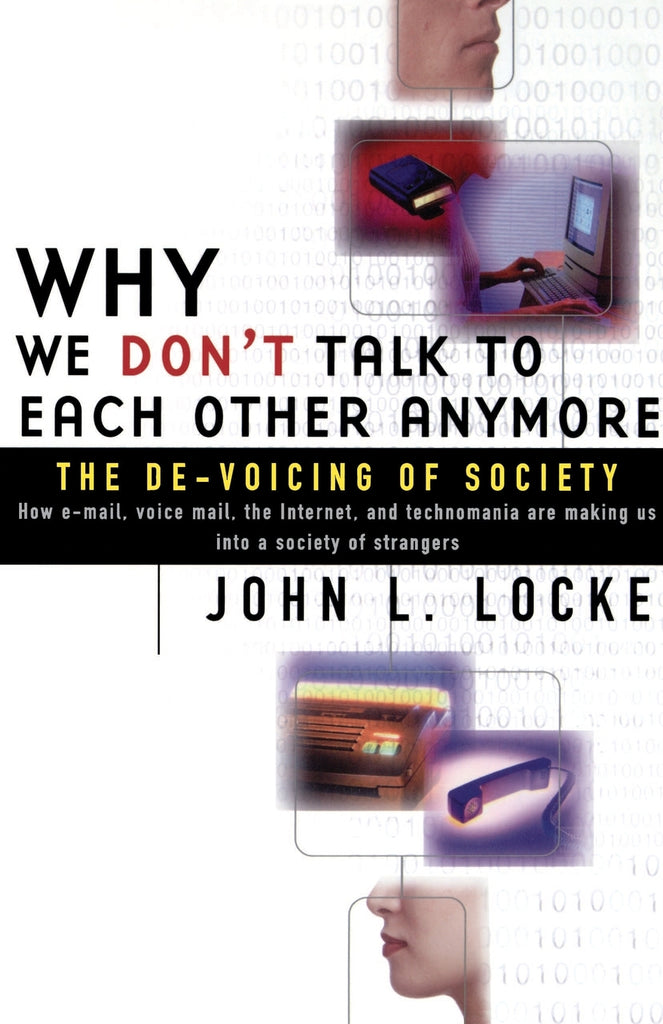 Why We Don't Talk to Each Other Anymore