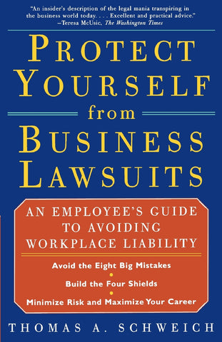 Protect Yourself from Business Lawsuits