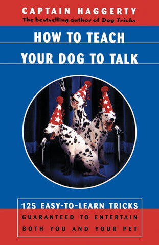 How to Teach Your Dog to Talk