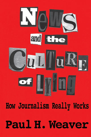 News and Culture of Lying