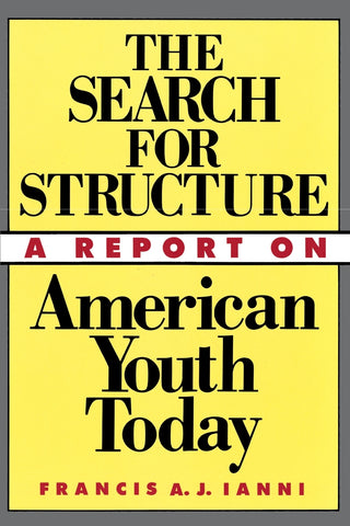 The Search for Structure
