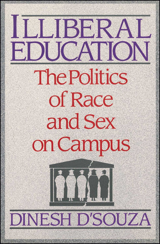 Illiberal Education