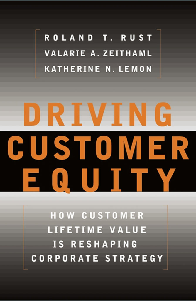 Driving Customer Equity
