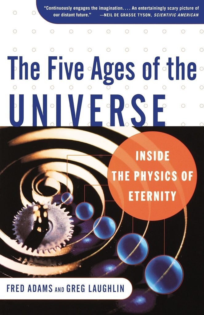 The Five Ages of the Universe