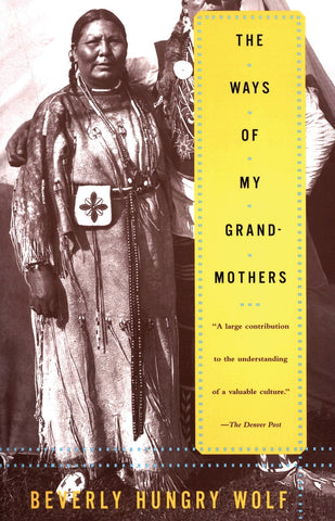 Ways of My Grandmothers