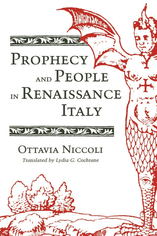 Prophecy and People in Renaissance Italy