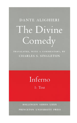 The Divine Comedy, I. Inferno, Vol. I. Part 1