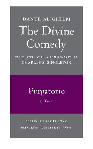 The Divine Comedy, II. Purgatorio, Vol. II. Part 1