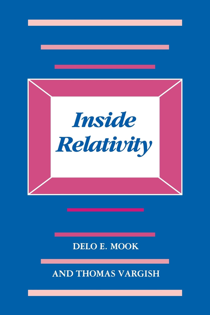 Inside Relativity