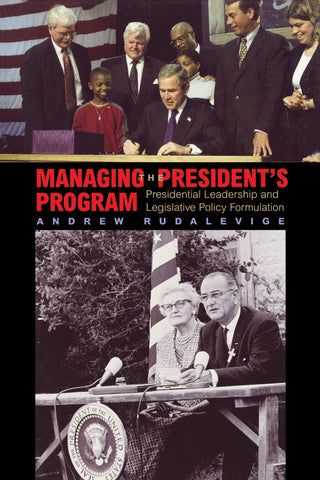 Managing the President's Program