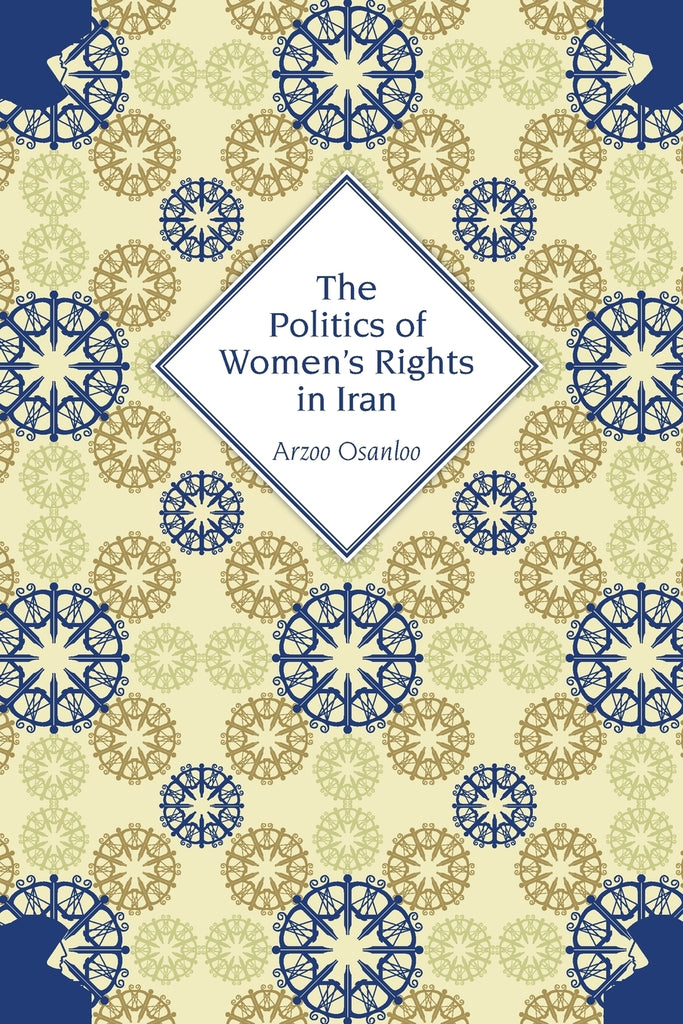 The Politics of Women's Rights in Iran