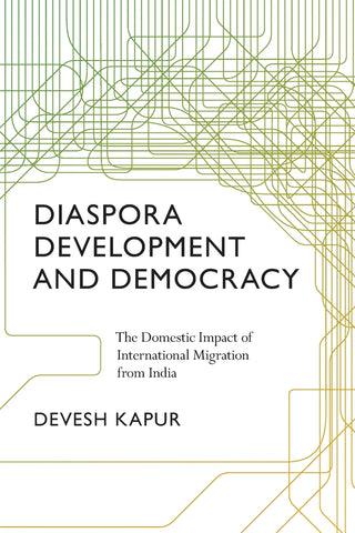 Diaspora, Development, and Democracy