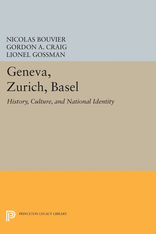 Geneva, Zurich, Basel