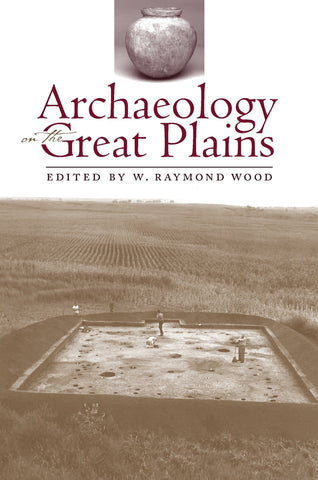 Archaeology on the Great Plains
