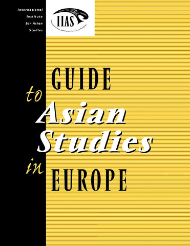 Guide to Asian Studies in Europe