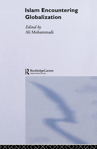 Islam Encountering Globalisation