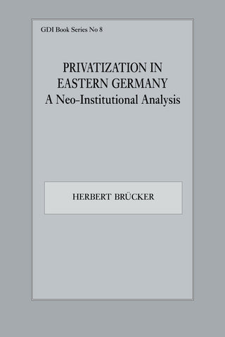 Privatization in Eastern Germany