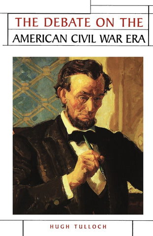 The debate on the American Civil War era