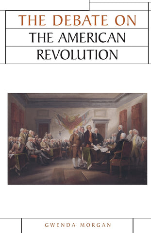 The debate on the American Revolution