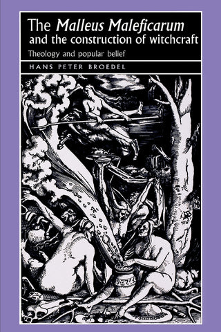 The 'Malleus Maleficarum' and the construction of witchcraft