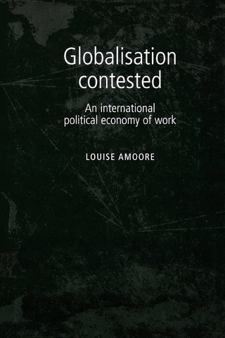 Globalisation contested