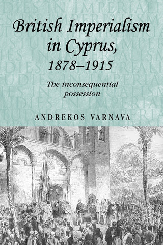 British imperialism in Cyprus, 1878-1915